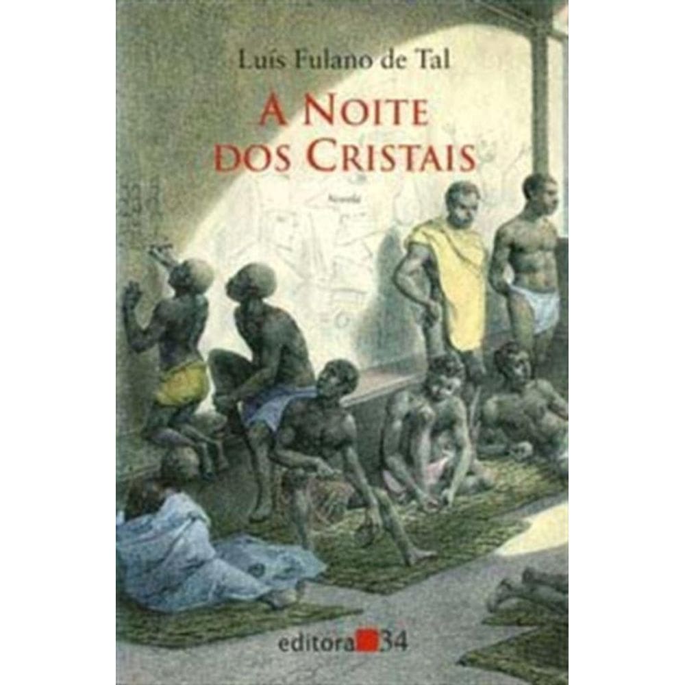 Noite Dos Cristais, A