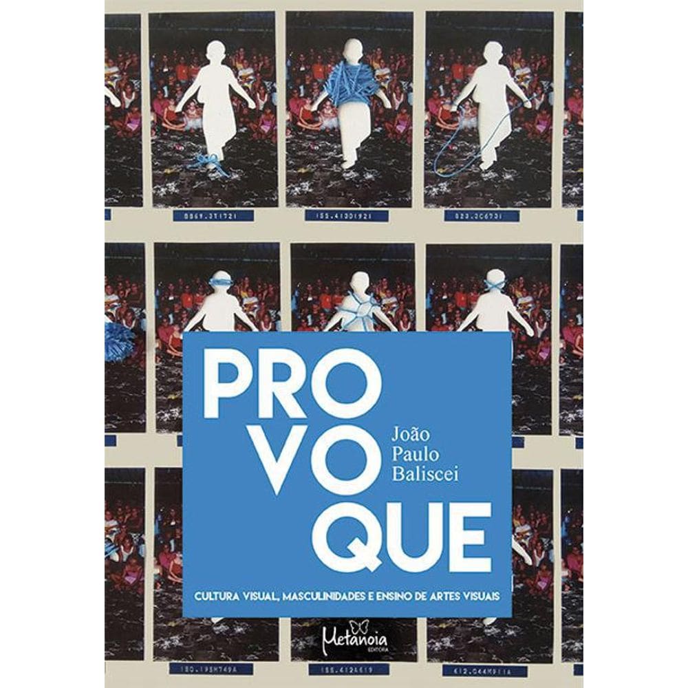 Livro Provoque: Cult Visual, Masculinidades