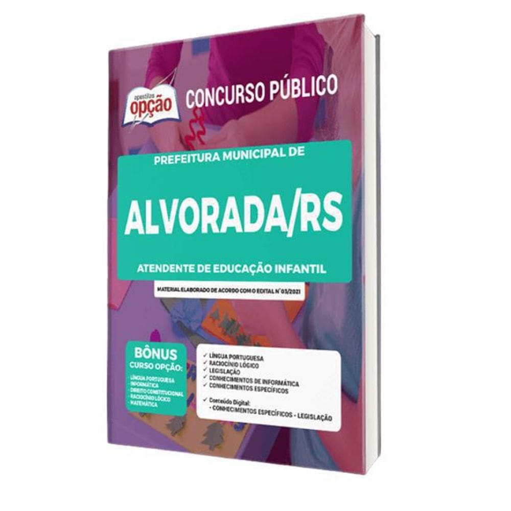 Apostila Concurso Alvorada Rs - Atendente Educação Infantil