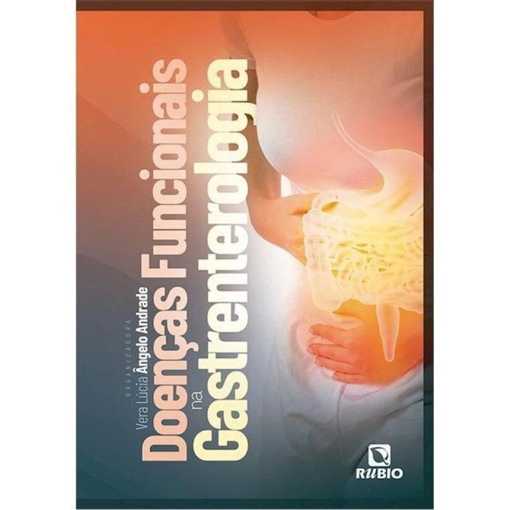 Doenças Funcionais Na Gatroenterologia