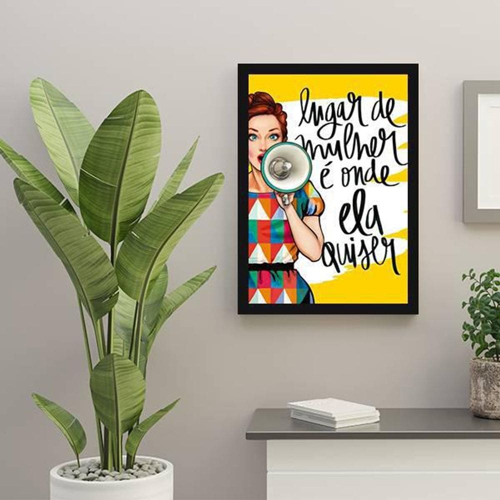 Quadro Decorativo Lugar De Mulher É Onde Ela Quiser 45X34Cm