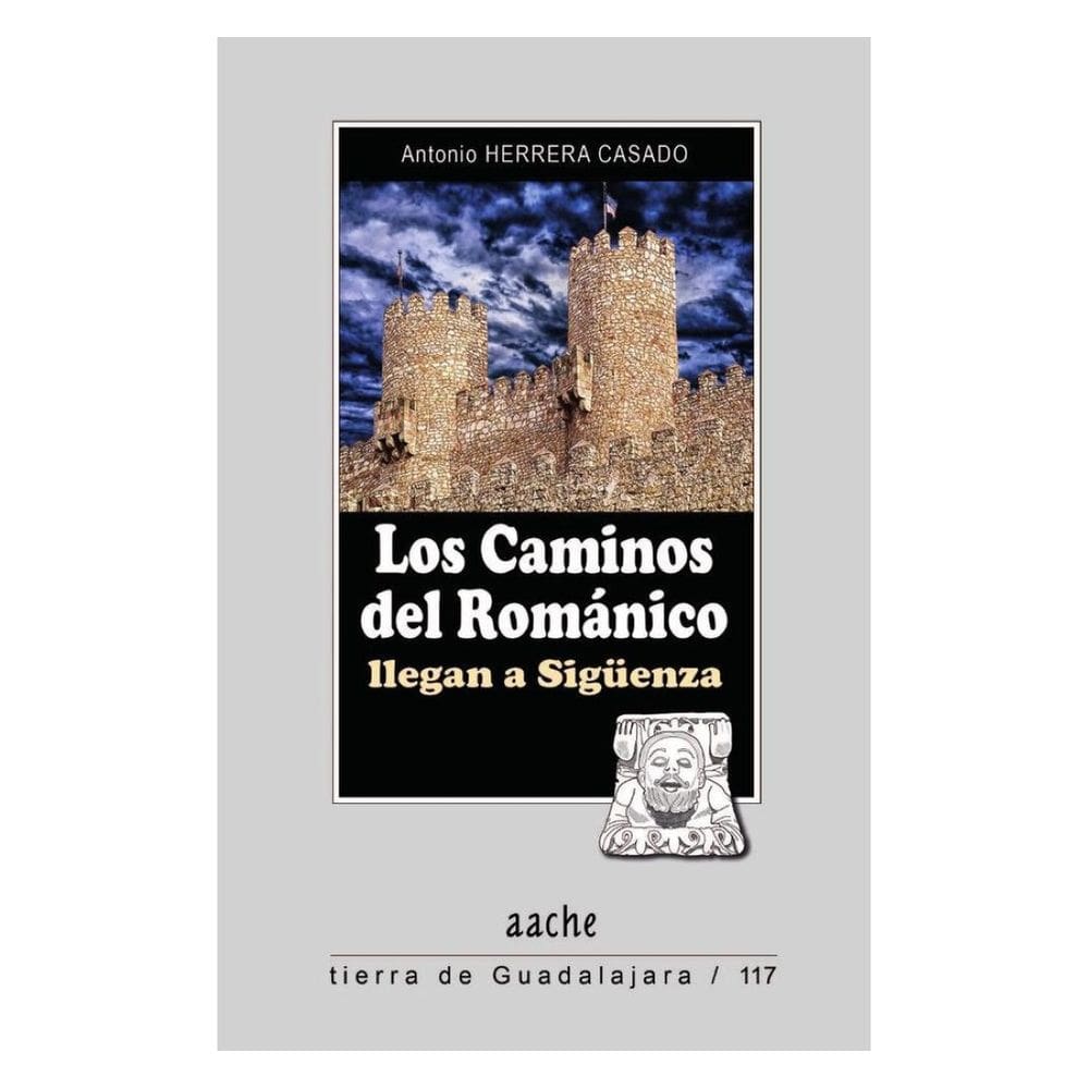 Los caminos del románico - Espanhol