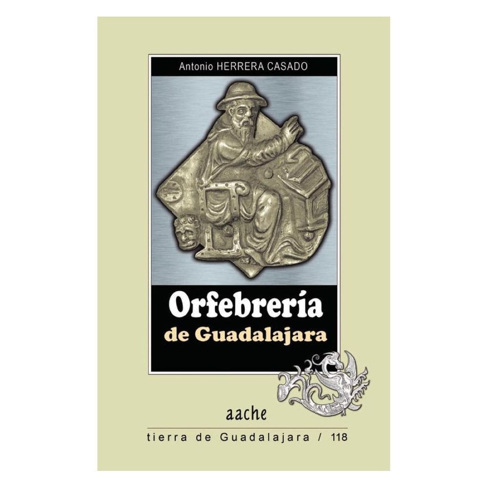 ORFEBRERIA de GUADALAJARA - Espanhol