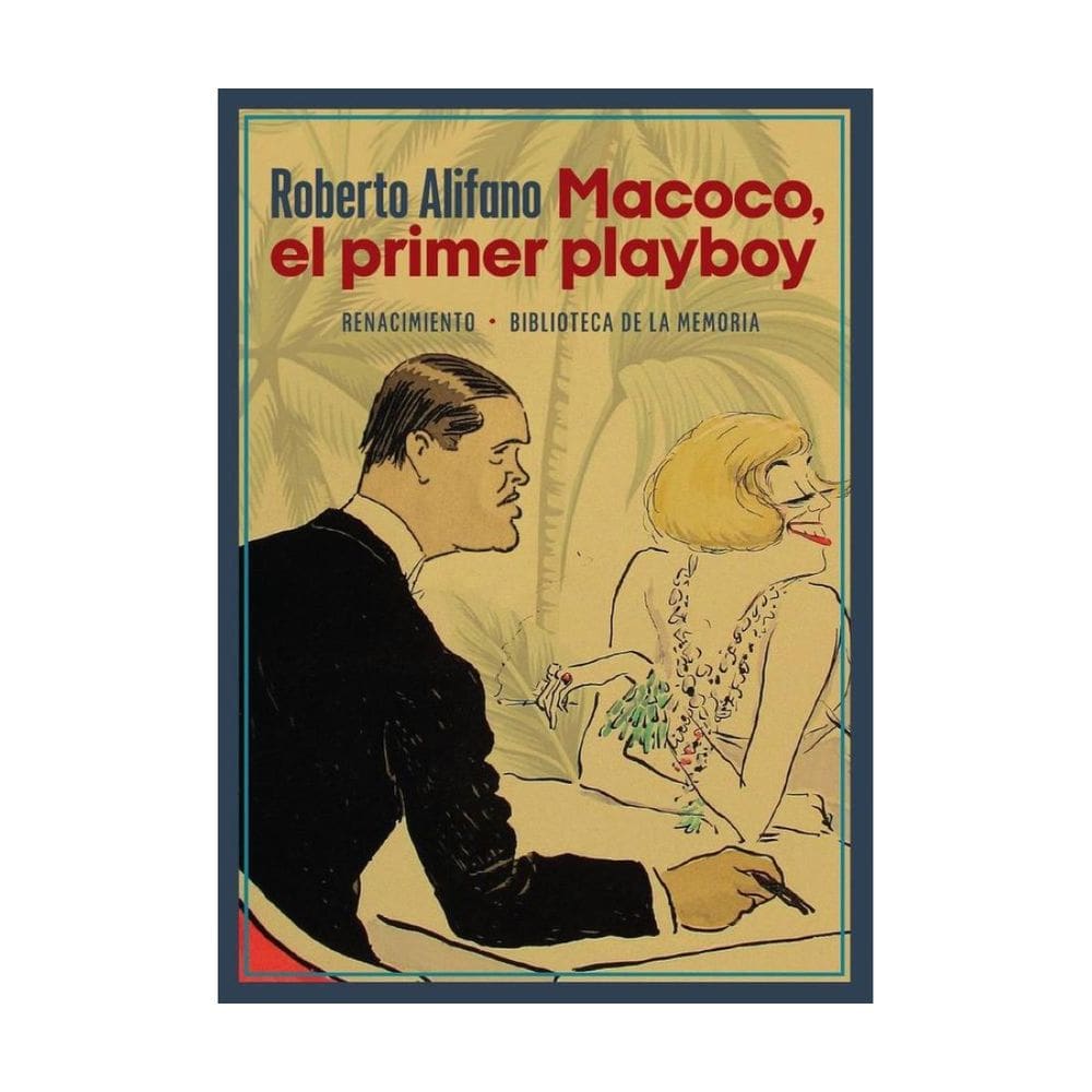 Macoco, el primer playboy - Espanhol