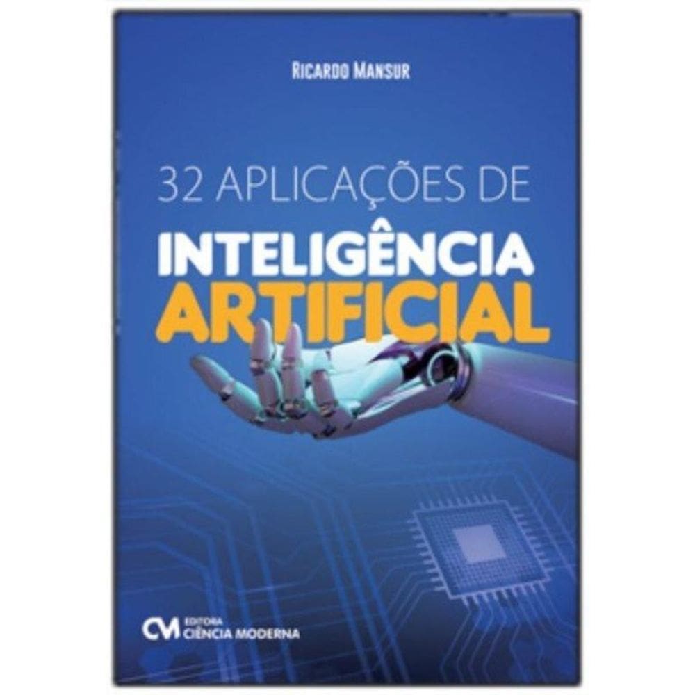 32 Aplicações De Inteligência Artificial