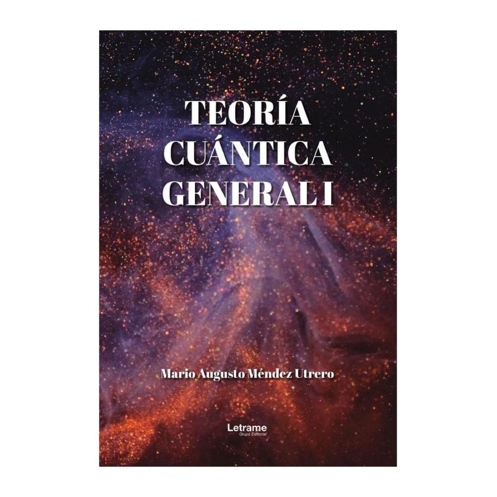 Teoría cuántica general I - Espanhol