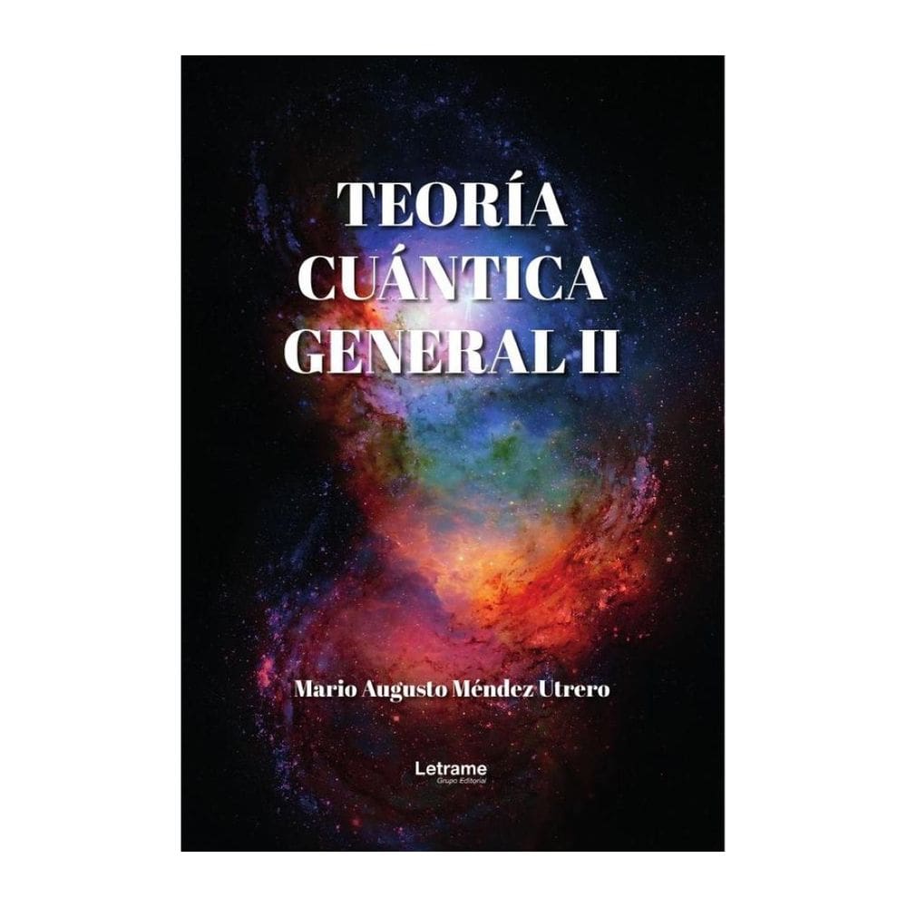 Teoría cuántica general II - Espanhol