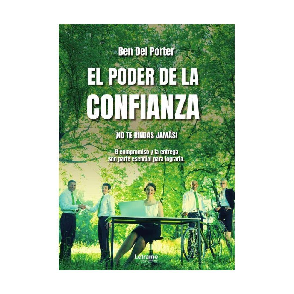 El poder de la confianza. ¡No te rindas! ¡Nunca dejes de entregarte a tu pasión! - Espanhol