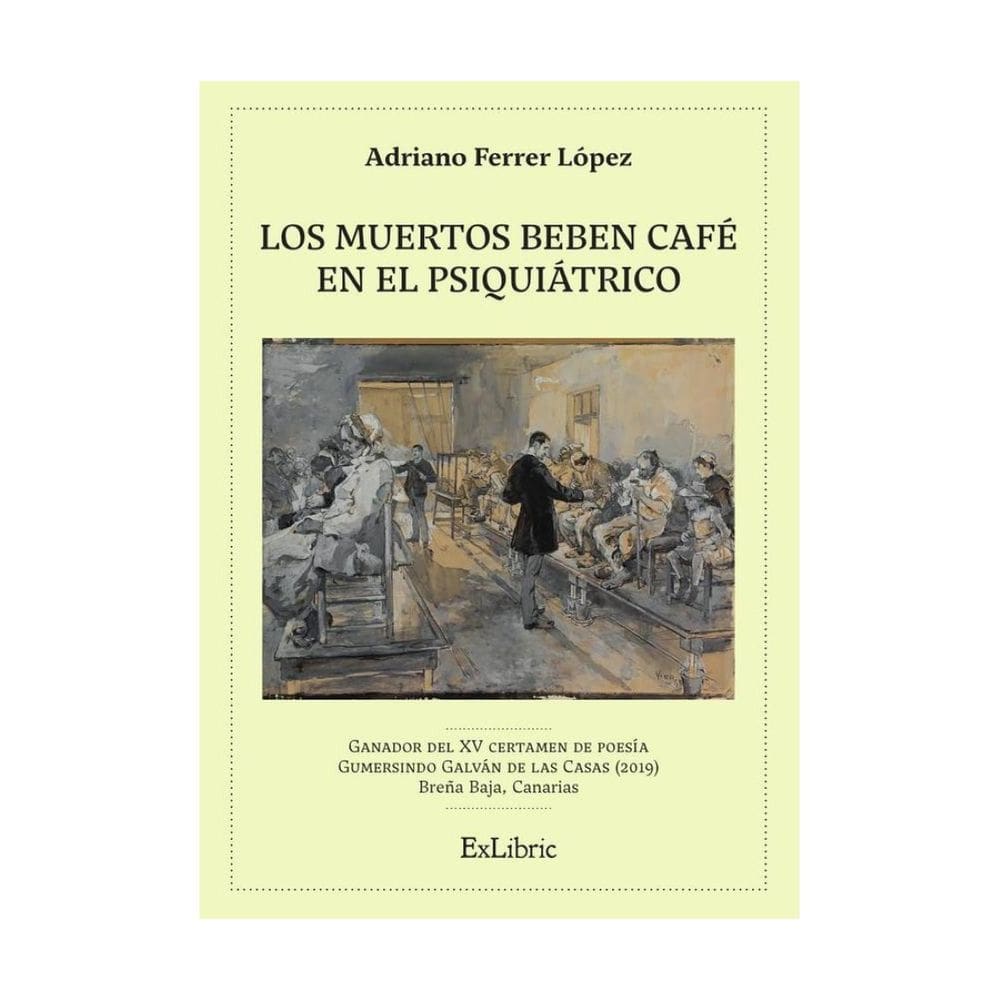 Los muertos beben café en el psiquiátrico - Espanhol