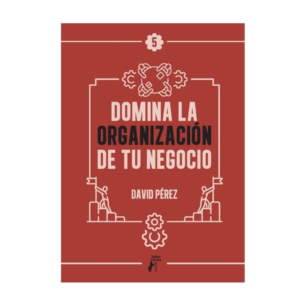 Domina la organización de tu negocio - Espanhol