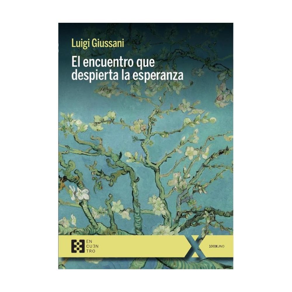 El encuentro que despierta la esperanza - Espanhol