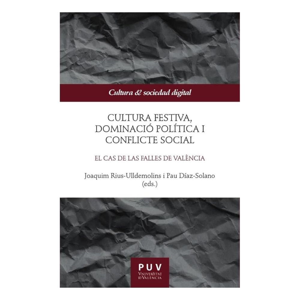 Cultura festiva, dominació política i conflicte social - Catalão