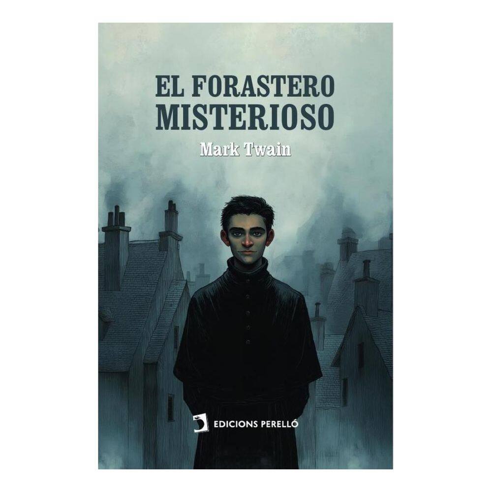 El forastero misterioso - Espanhol
