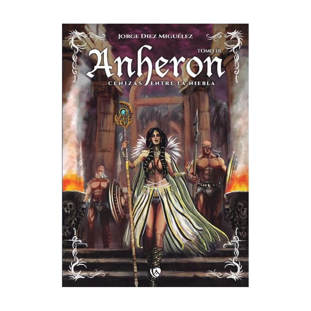 Anheron. Cenizas entre la niebla - Espanhol