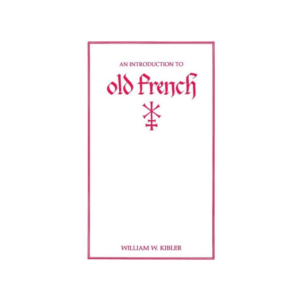 An Introduction to Old French - Inglês