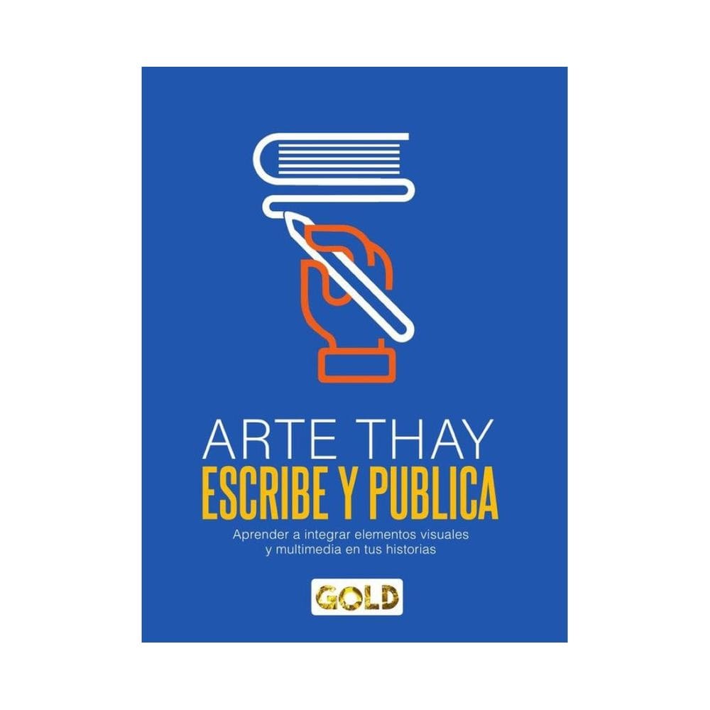 Arte thay, escribe y publica  - Espanhol