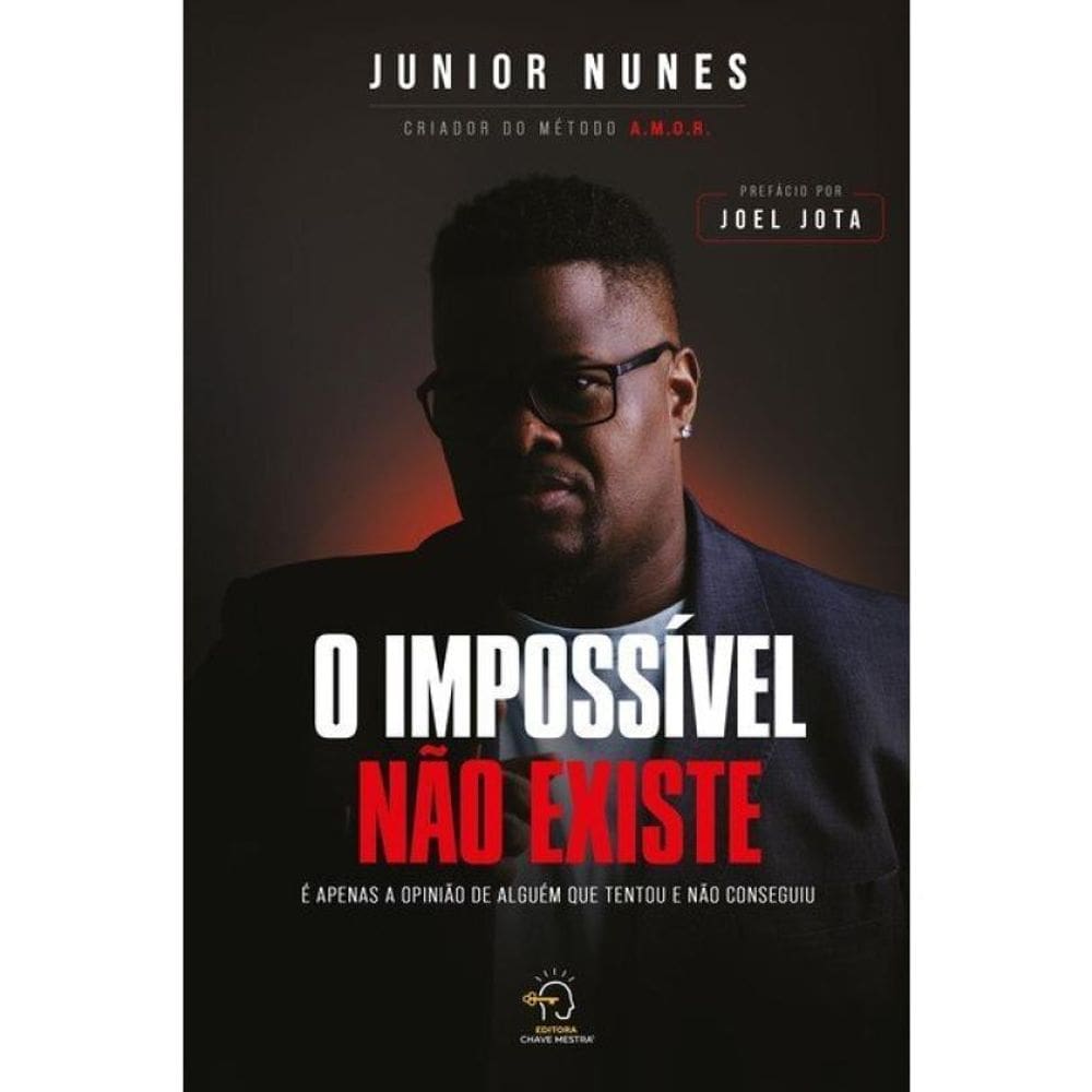 O Impossível Não Existe