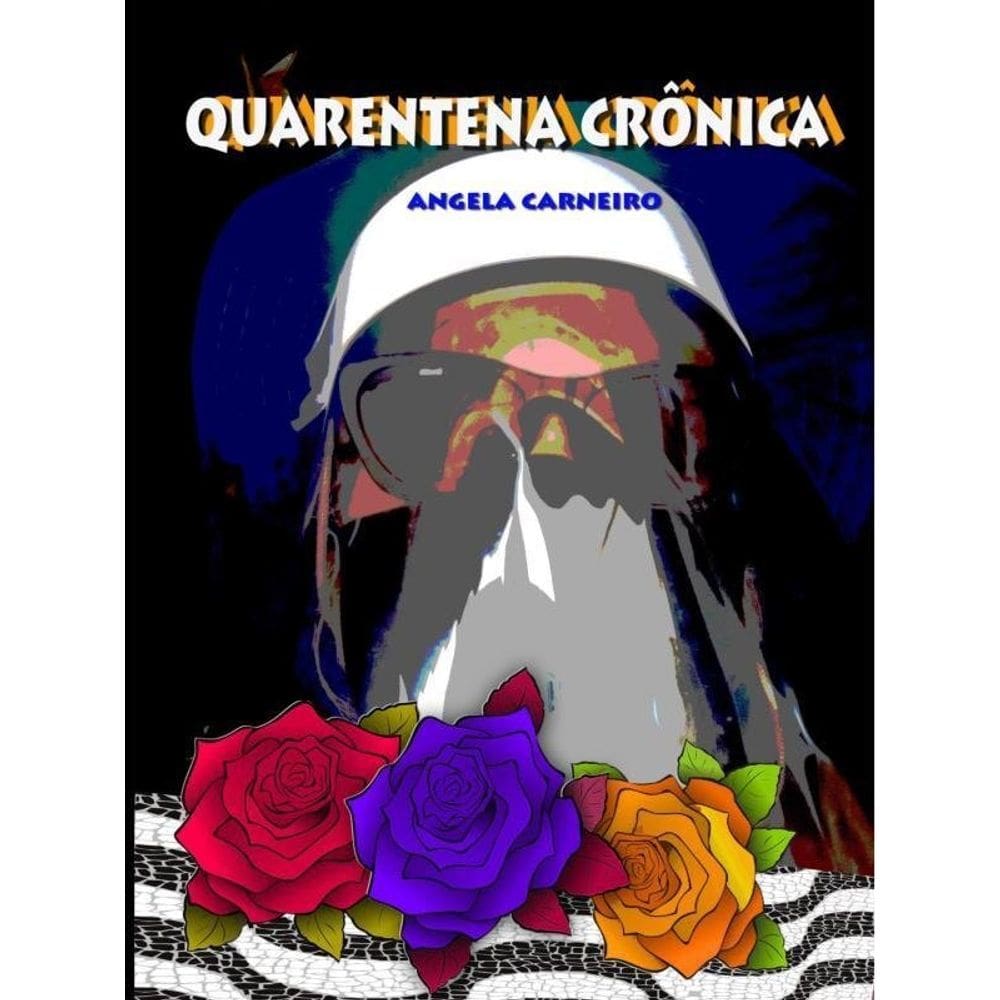 Quarentena Crônica