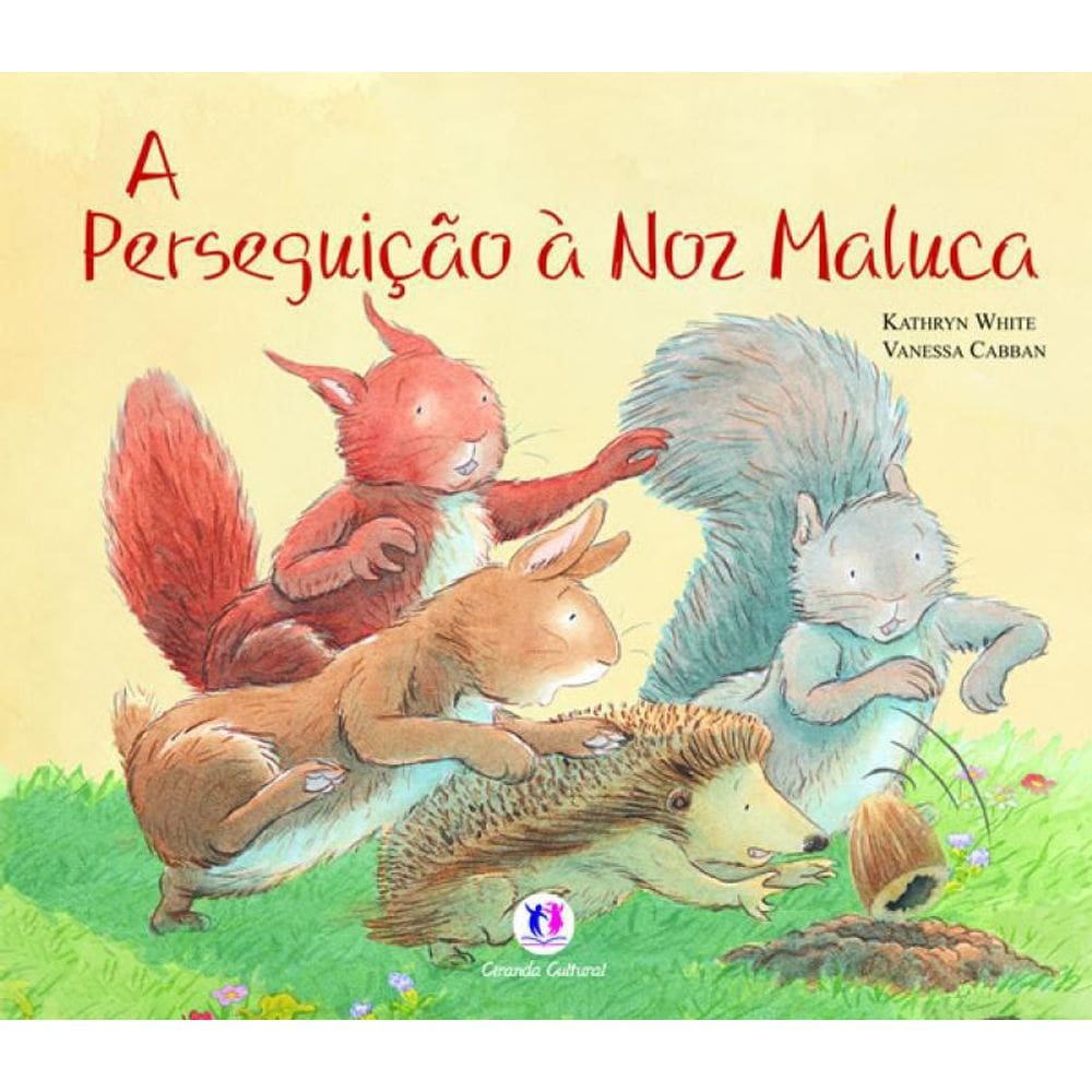 Livro Perseguicao A Noz Maluca, A