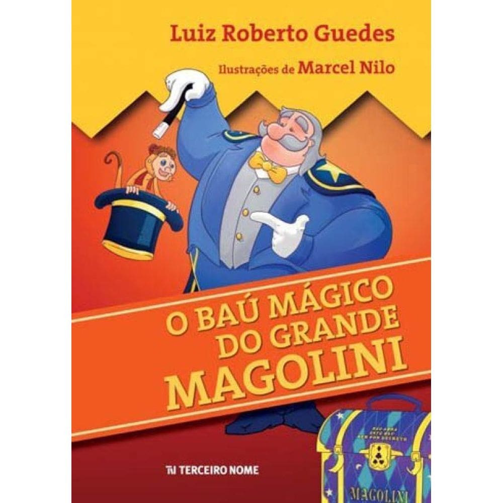 O Baú Mágico Do Grande Magolini