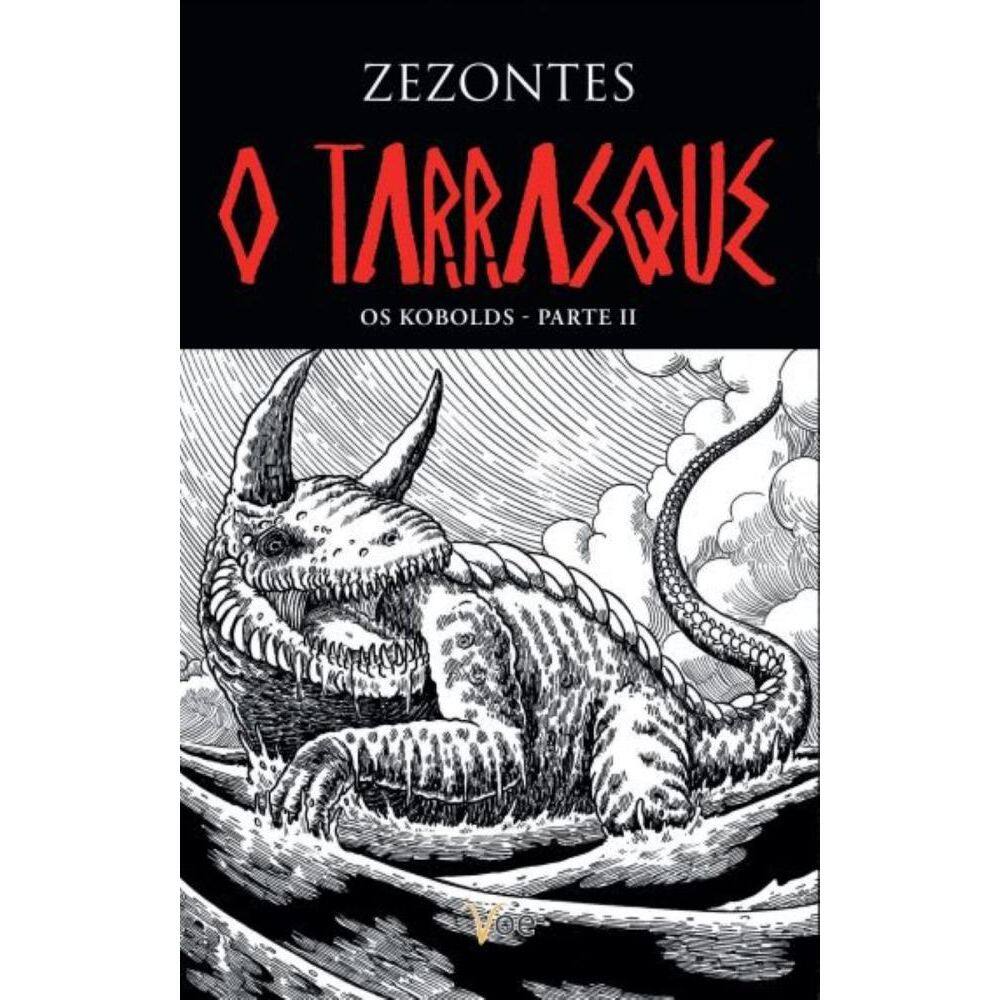 O Tarrasque: Os Kobolds Parte II