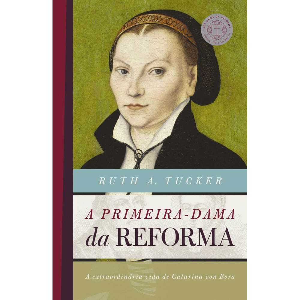 Livro A Primeira-Dama Da Reforma