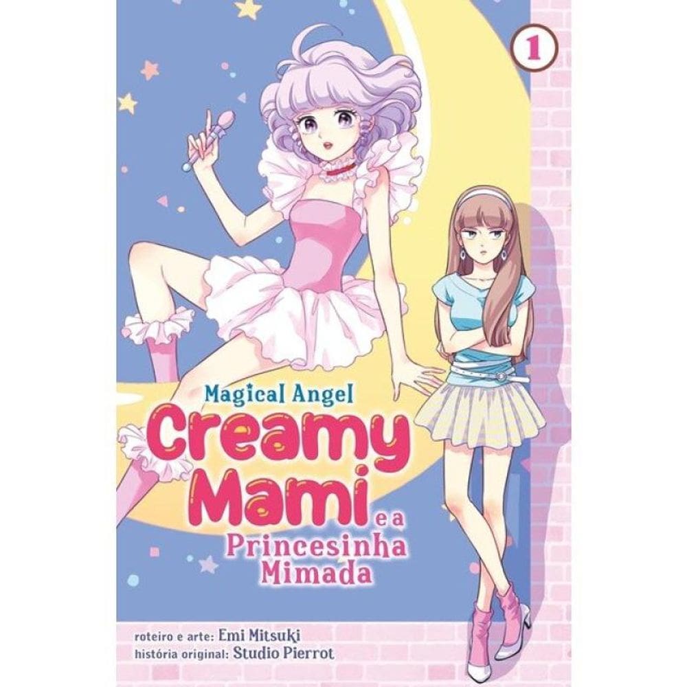 Creamy Mami - A Princesinha Mimada - Vol. 1