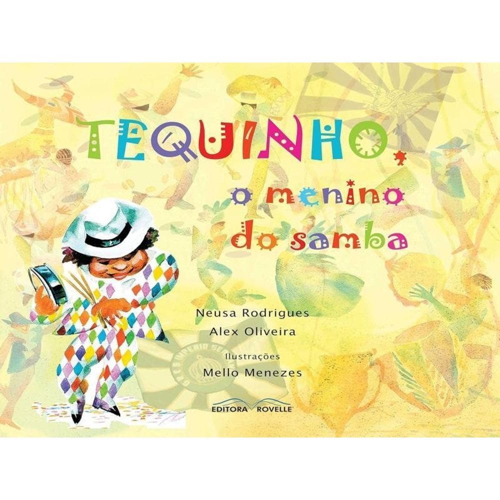 Tequinho, O Menino Do Samba