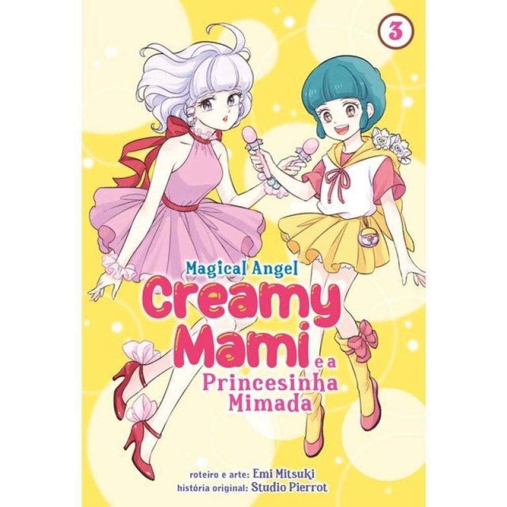 Creamy Mami - A Princesinha Mimada - Vol. 3