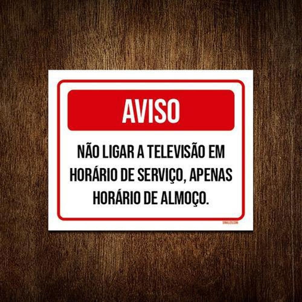Placa Avio Não Ligar Televisão Em Horário De Serviço 27X35