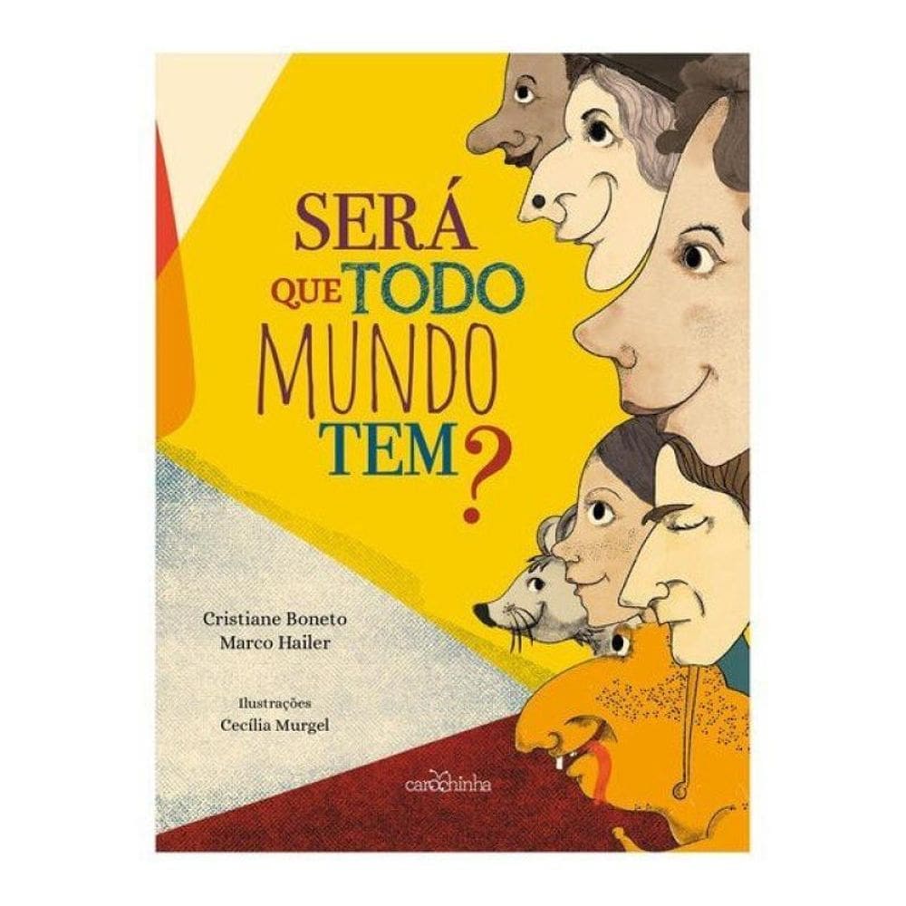Será Que Todo Mundo Tem?