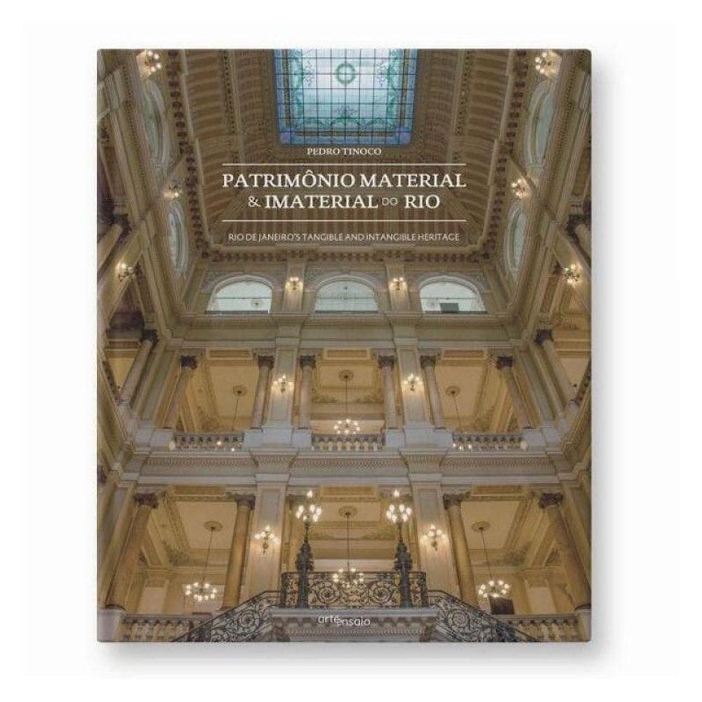 Patrimônio Material & Imaterial Do Rio