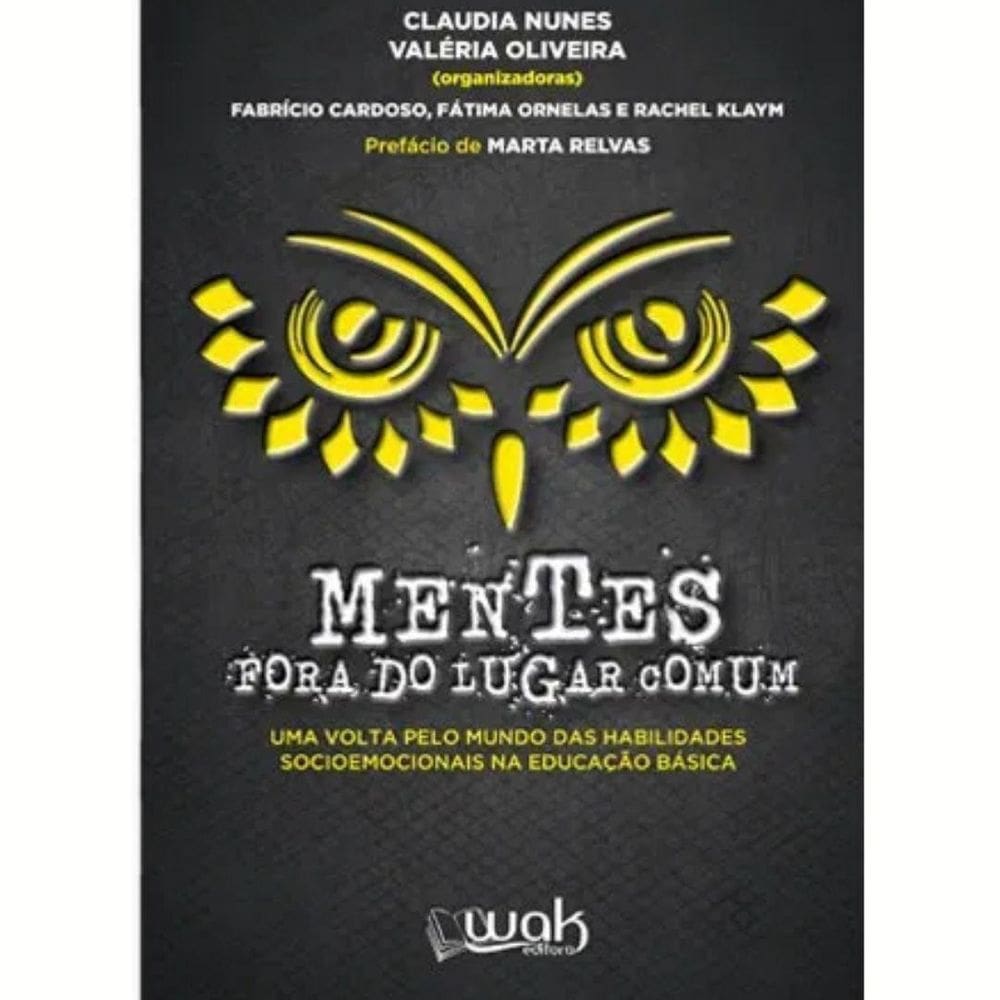 Livro Mentes Fora Do Lugar Comum