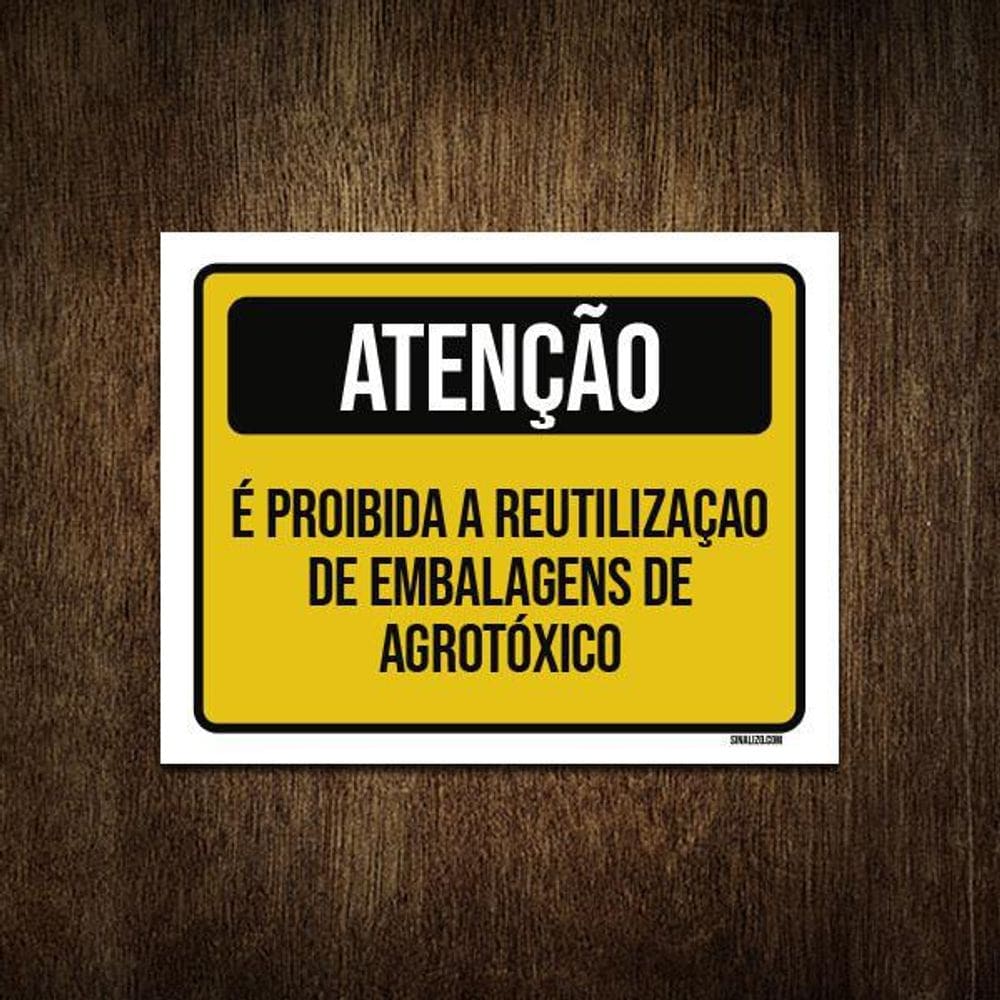 Placa Atenção Proibida Reutilização Embalagem 18X23
