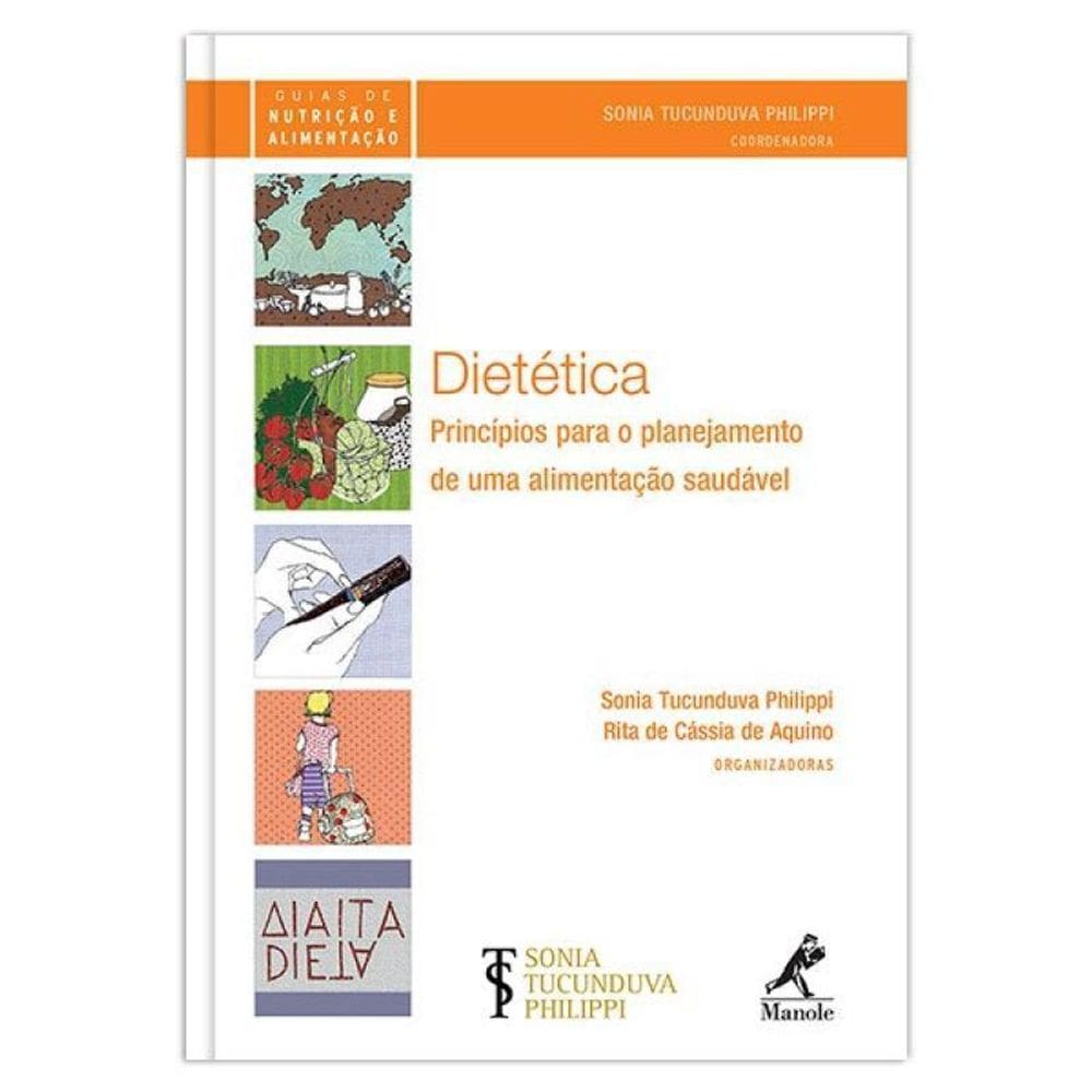 Livro Dietética: Princípios Para O Planejamento