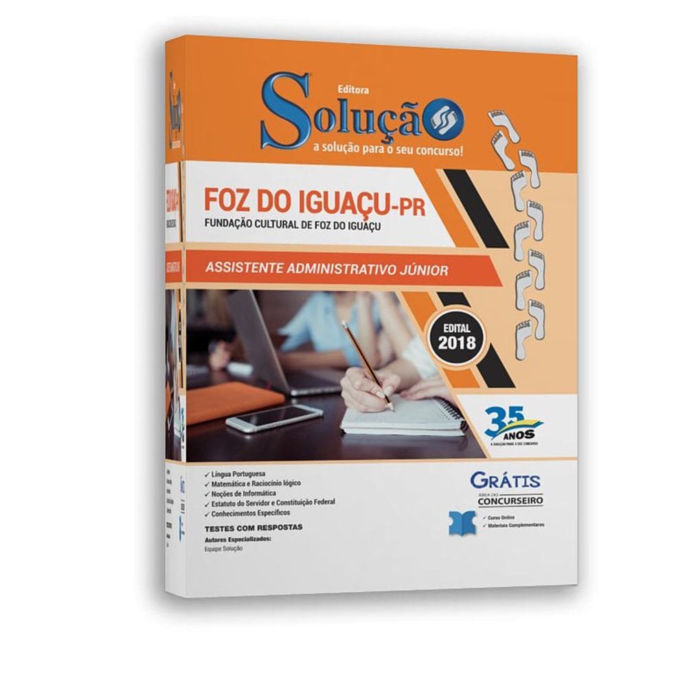 ApostilaFundação Foz Iguaçu Assistente Administrativo
