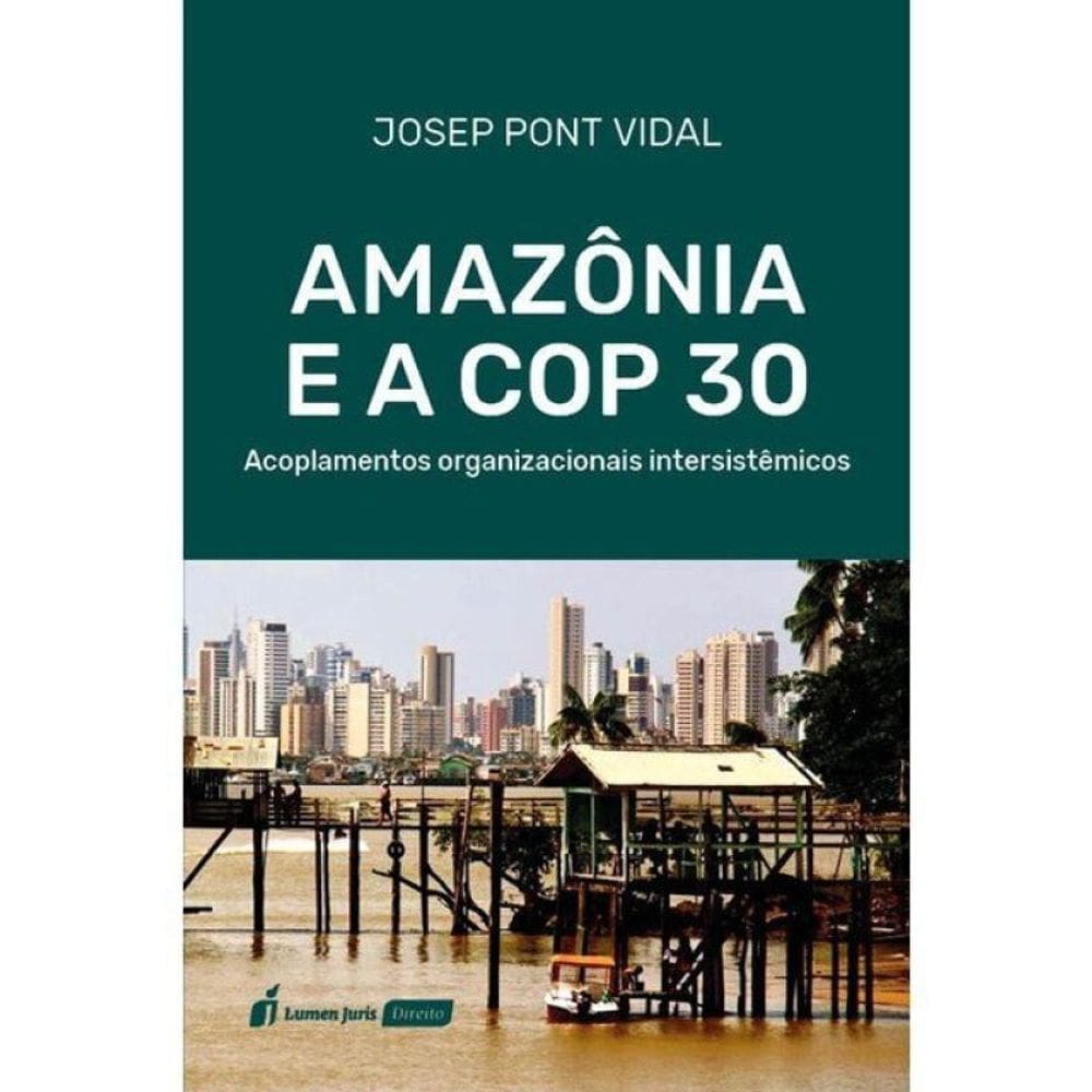 Amazônia E A Cop 30