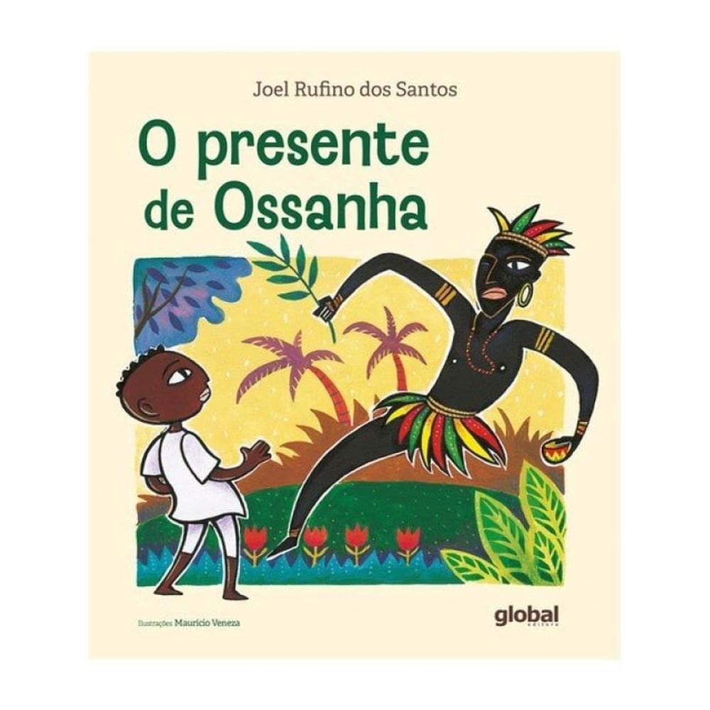 O Presente De Ossanha