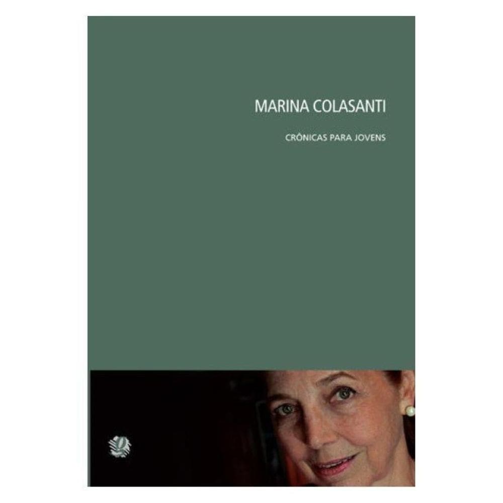 Marina Colasanti Crônicas Para Jovens