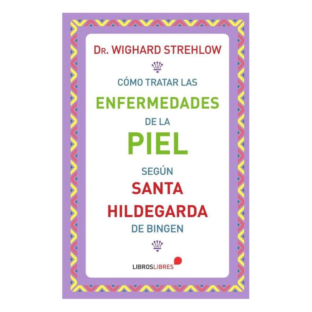Cómo tratar las enfermedades de la piel según Santa Hildegarda de Bingen - Espanhol