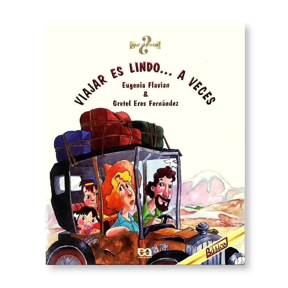 Viajar Es Lindo... A Veces - Editora Àtica