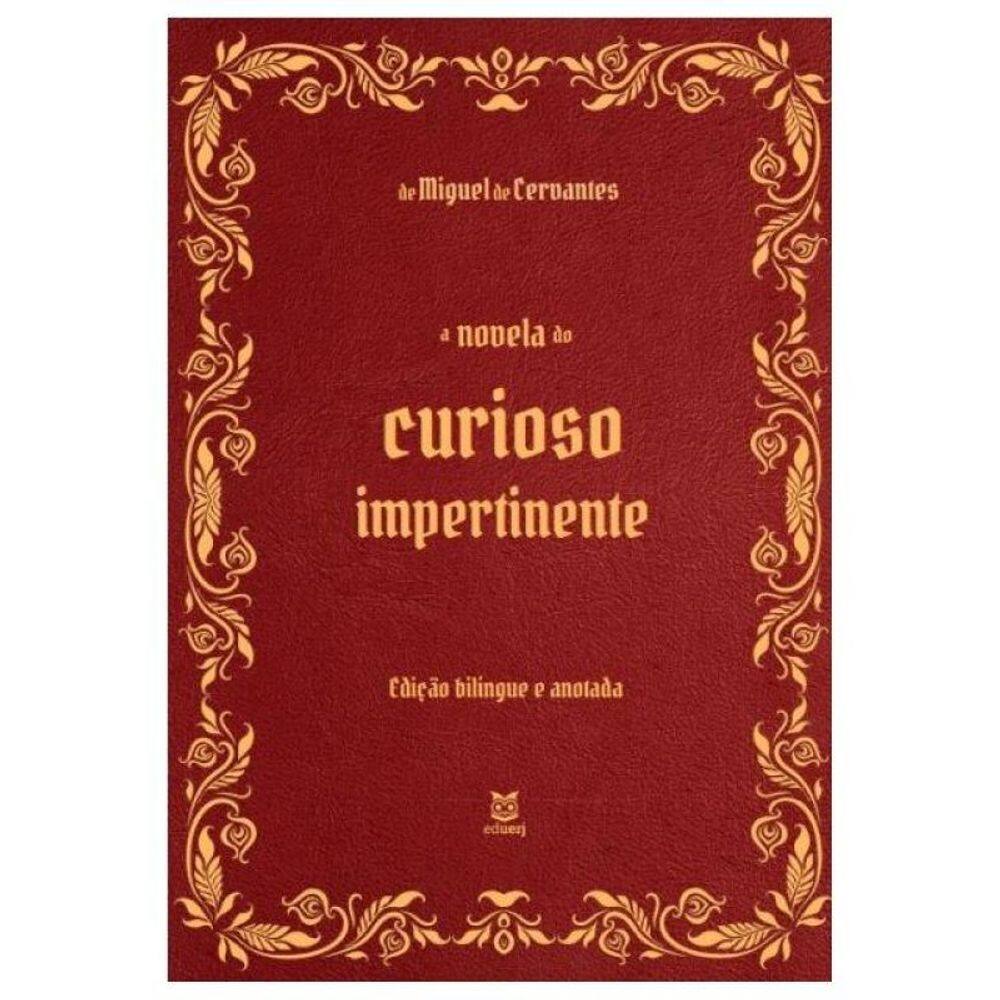 A Novela Do Curioso Impertinente
