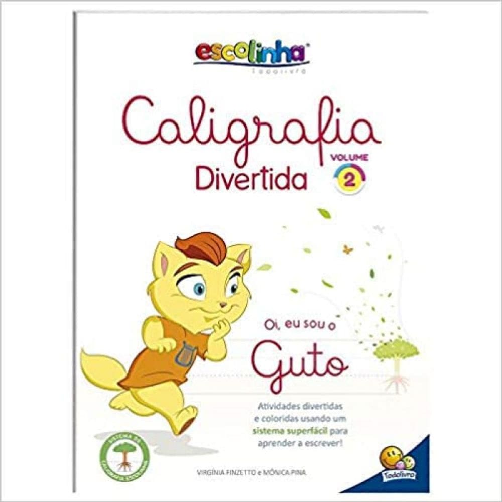 Livro Escolinha Caligrafia Divertida Iii: Volume 2