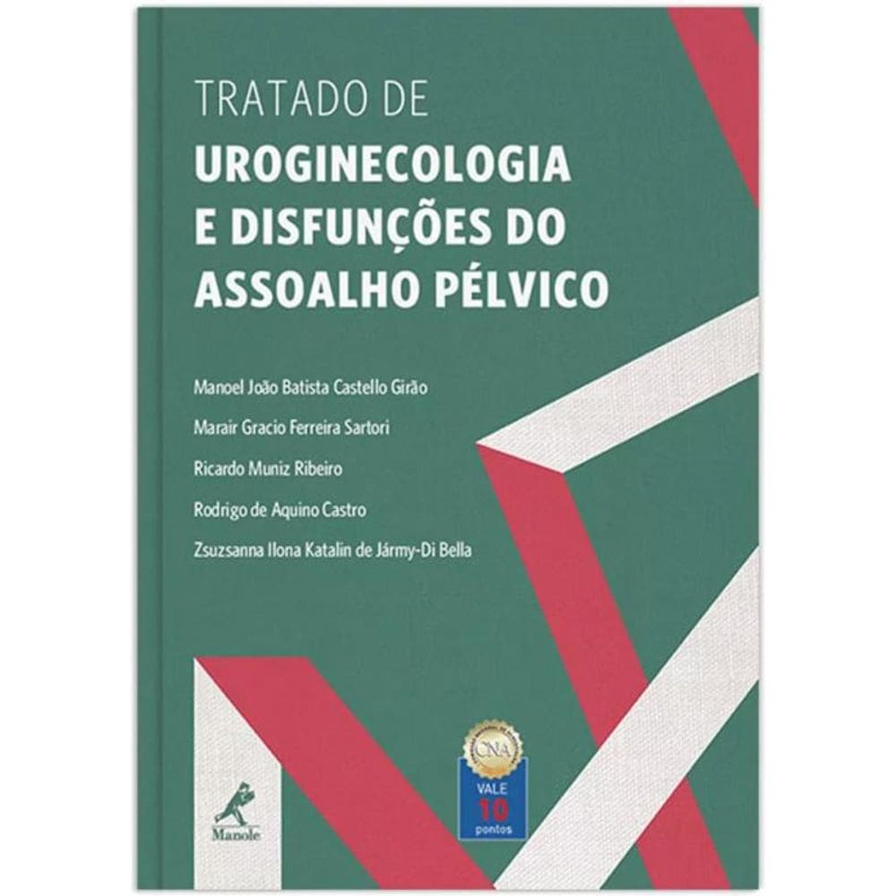 Livro Tratado De Uroginecologia E Disfunções