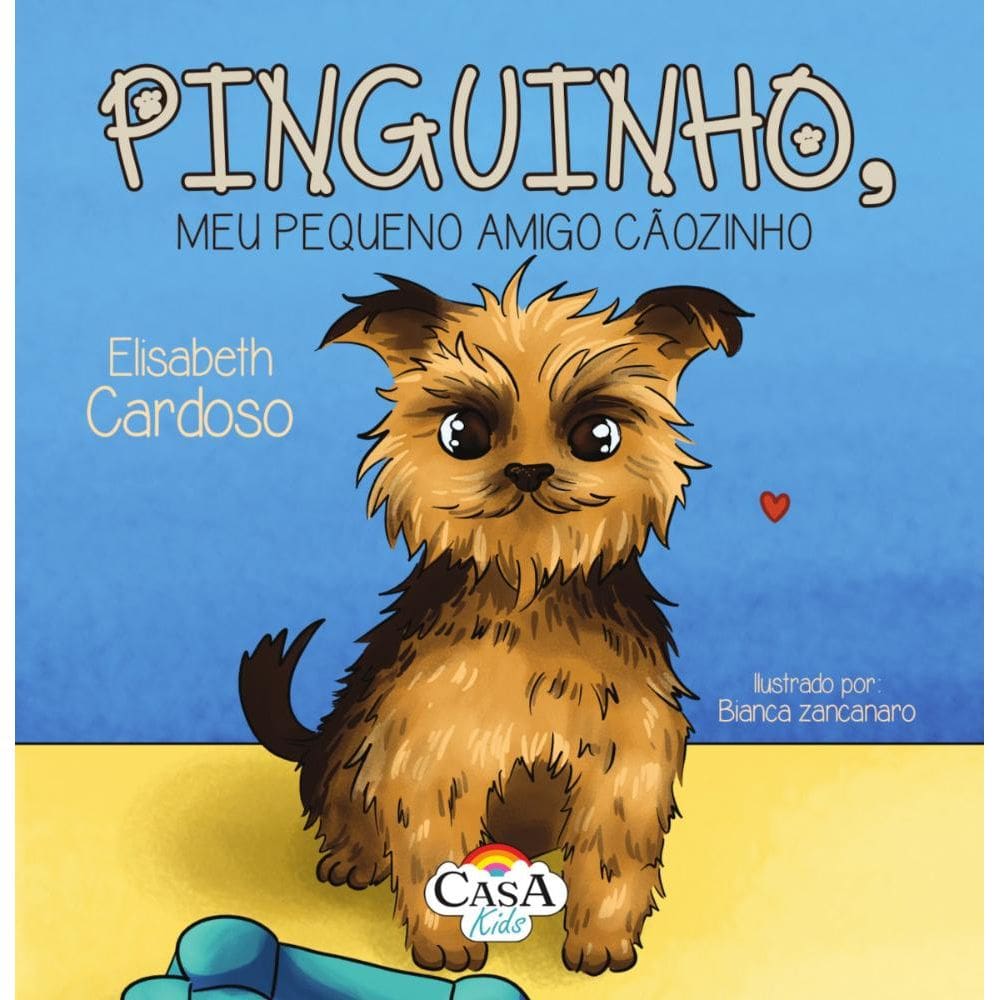 Pinguinho, meu pequeno amigo cãozinho