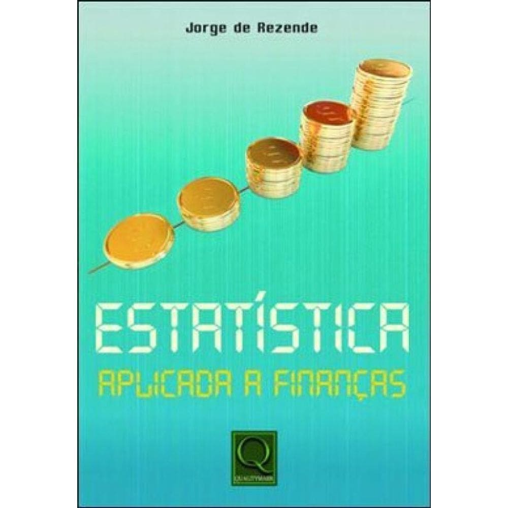 Estatistica Aplicada A Finanças