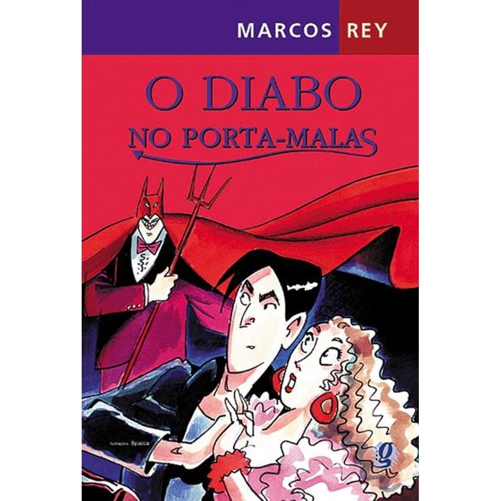 O Diabo No Porta-Malas - 2ª Edição