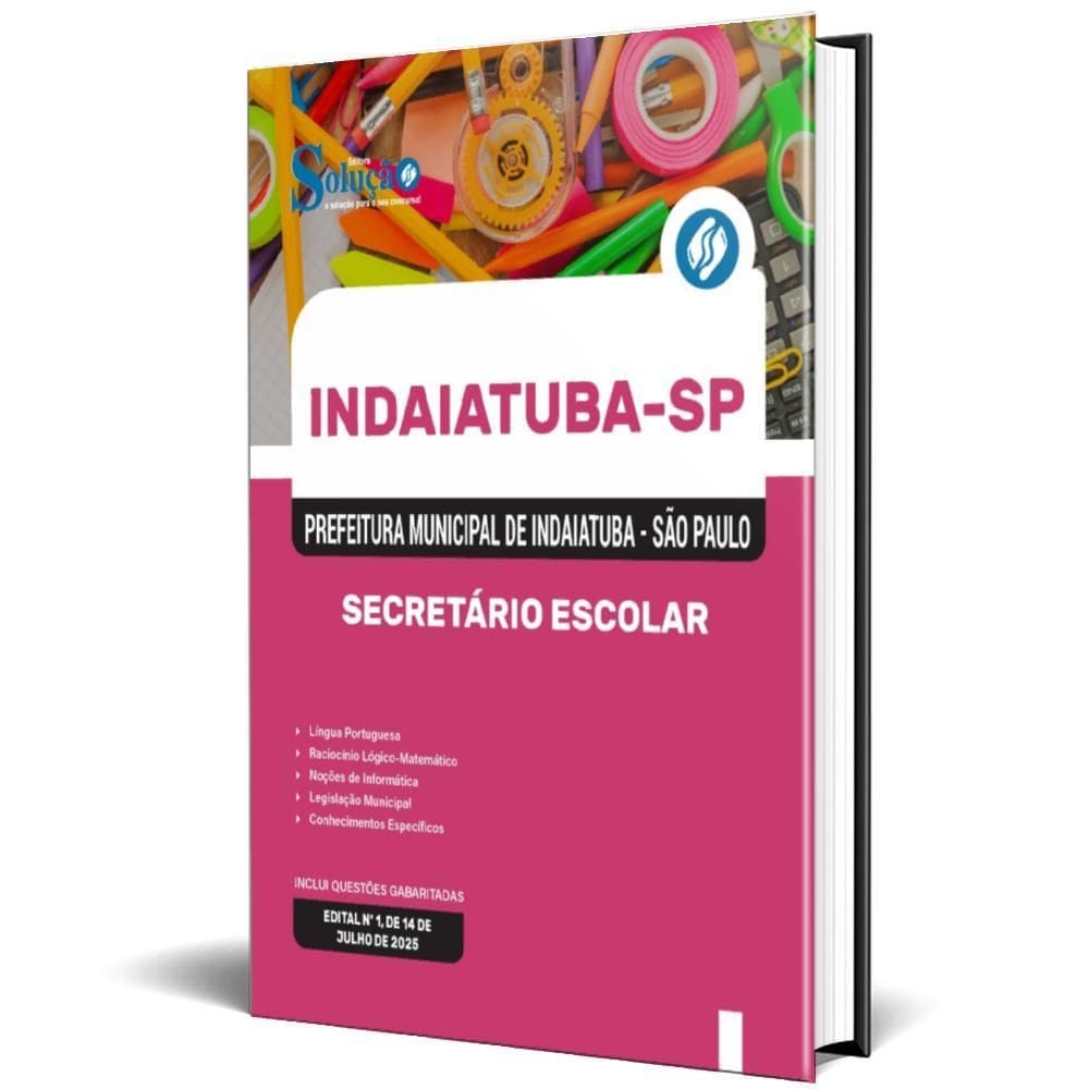 Apostila Prefeitura Indaiatuba Sp 2025 Secretário Escolar