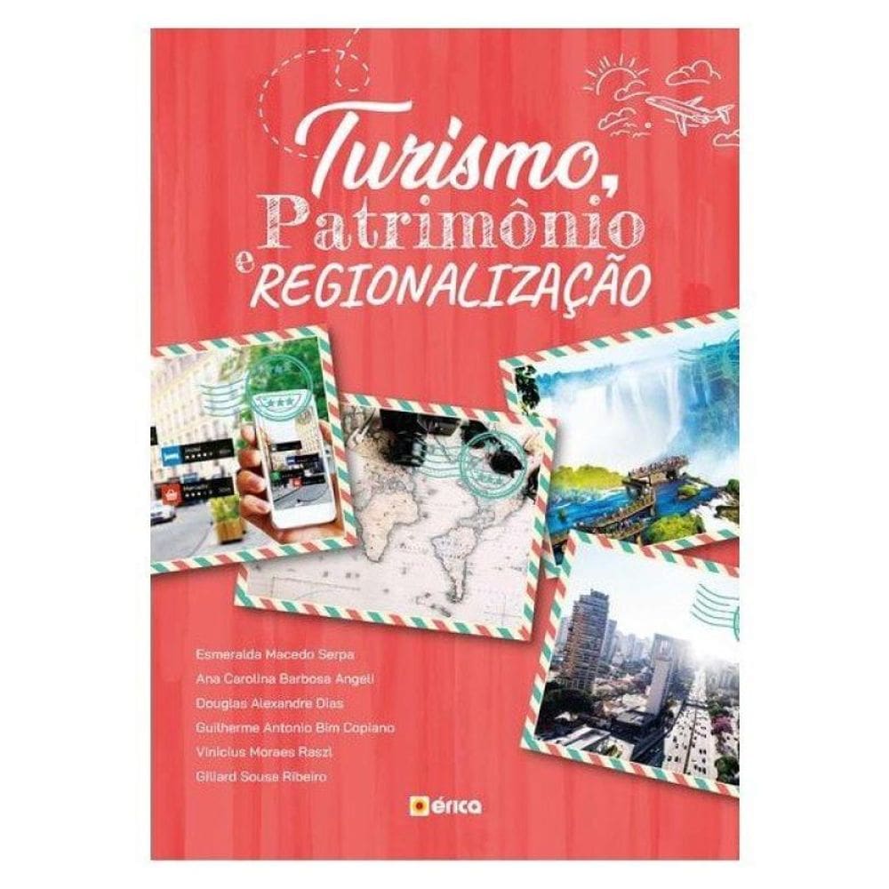 Turismo, Patrimônio E Regionalização