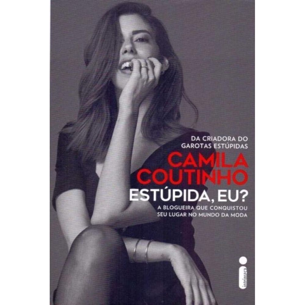 Estúpida, Eu?